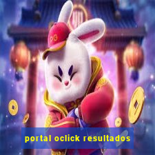 portal oclick resultados